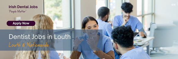 dentist jobs in louth